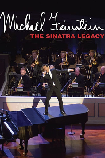 Michael Feinstein: The Sinatra Legacy poster