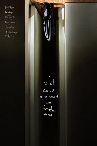 Raul saw a ghost poster