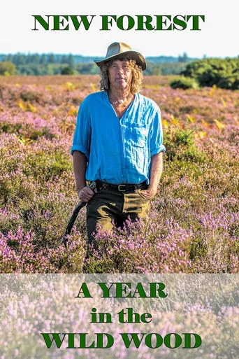 New Forest: A Year in the Wild Wood poster