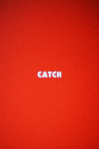 Catch poster