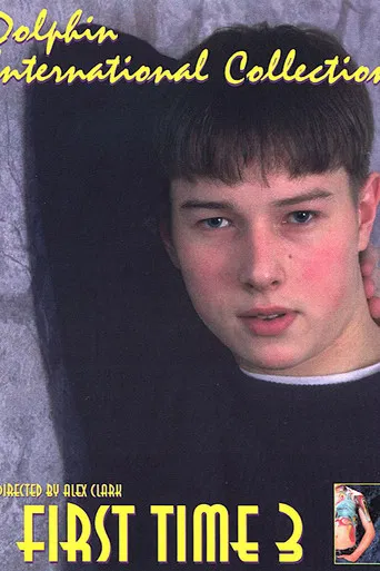 First Time 3: The Boys of St. Petersburg! poster