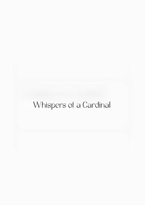 Whispers of a Cardinal poster