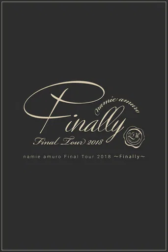 Namie Amuro Final Tour 2018 ~Finally~ at Tokyo Dome (Final Performance) poster