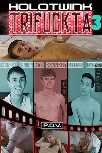 HoloTwink Trifuckta P.O.V. 3 poster