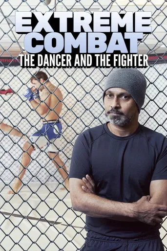 Extreme Combat: The Dancer and the Fighter poster