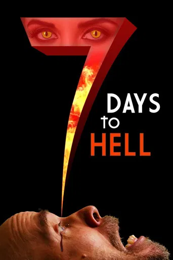 7 Days to Hell poster
