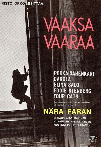 Vaaksa vaaraa poster