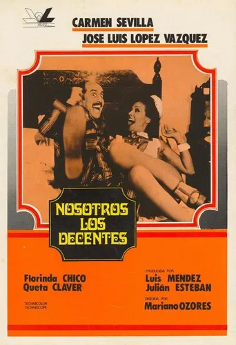 Nosotros, los decentes poster