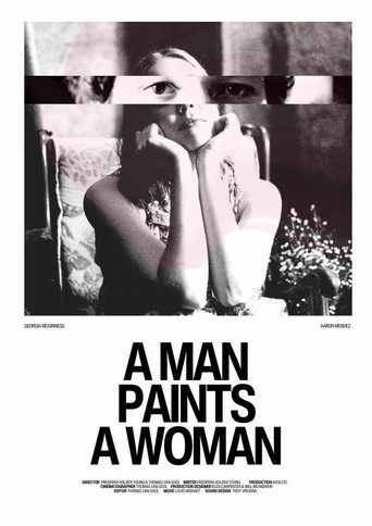 A Man Paints A Woman poster