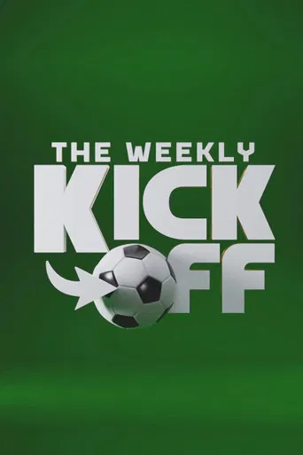 The Weekly Kick-Off poster