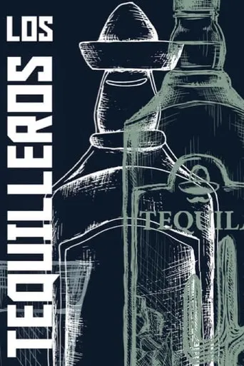 Los tequileros poster