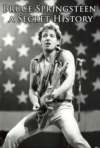 Bruce Springsteen: A Secret History poster