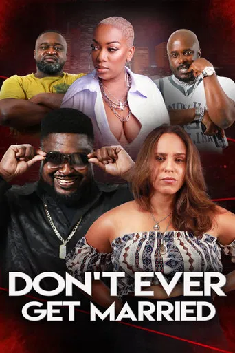 Don't Ever Get Married poster