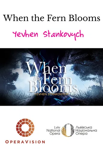 When the Fern Blooms poster