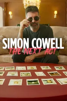 Simon Cowell: The Next Act poster