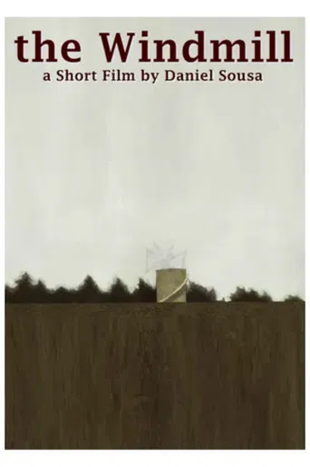 The Windmill poster