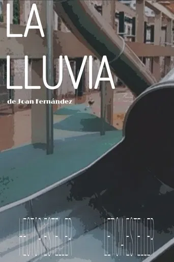 La Lluvia poster