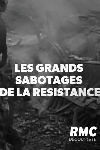 Les Grands sabotages de la résistance poster