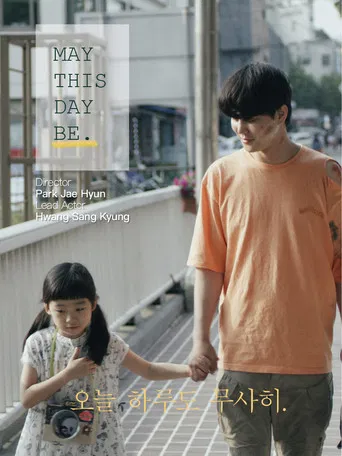 May This Day Be poster