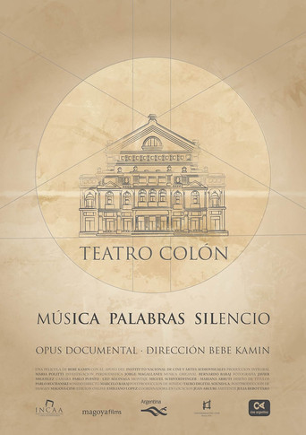 Teatro Colón: Música Palabras Silencio poster