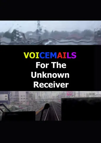 Voicemails For The Unknown Receiver poster