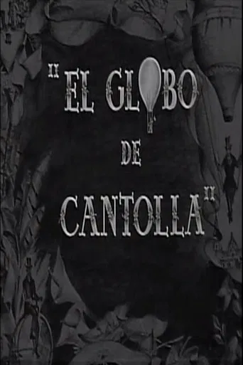 El globo de Cantolla poster