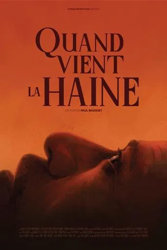 Quand vient la haine poster