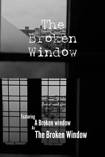 The Broken Window poster