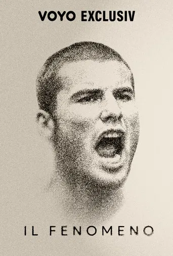 Il Fenomeno - Povestea unui Superstar poster