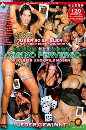 Drunk sex orgy: Casino perverso poster