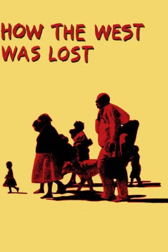 How the West Was Lost poster