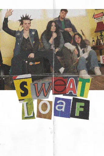 Sweat Loaf poster