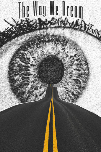The Way We Dream poster