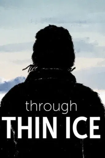 Through Thin Ice poster