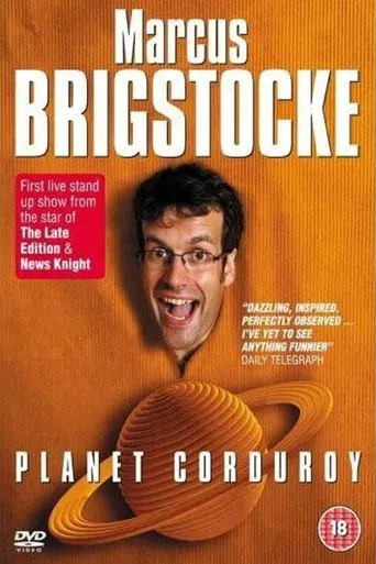 Marcus Brigstocke: Planet Corduroy poster