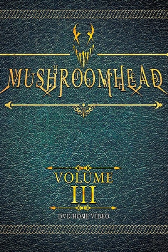 Mushroomhead: Vol III poster