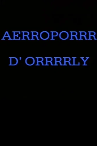 Aérroporrr d'Orrrrly poster