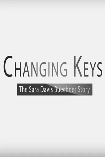 Changing Keys: The Sara Davis Buechner Story poster