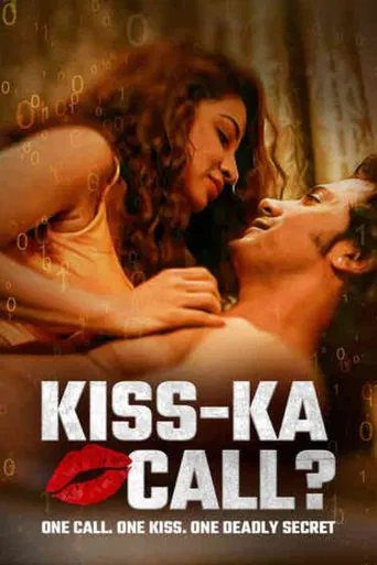 KISS-KA CALL? poster