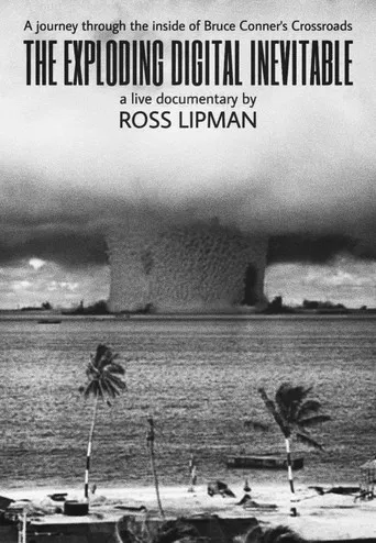 The Exploding Digital Inevitable poster