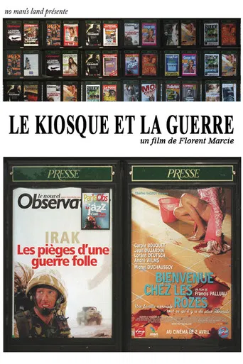 Le kiosque et la guerre poster