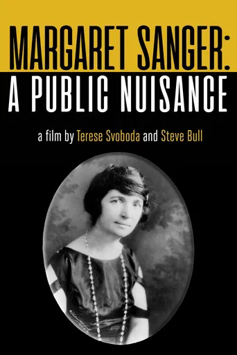 Margaret Sanger: A Public Nuisance poster