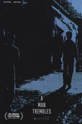 A Man Trembles poster