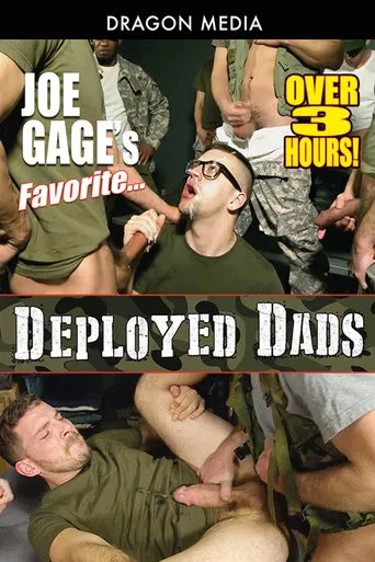 Joe Gage's Favorite... Deployed Dads poster