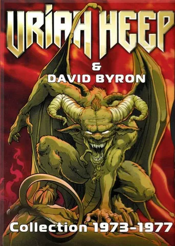 Uriah Heep & David Byron: Collection 1973-1977 poster