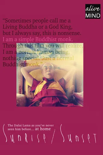 Sunrise/Sunset. Dalai Lama XIV poster