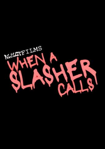 When A Slasher Calls poster