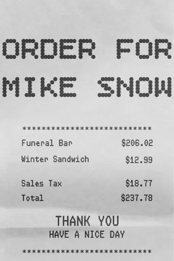 Order for Mike Snow poster