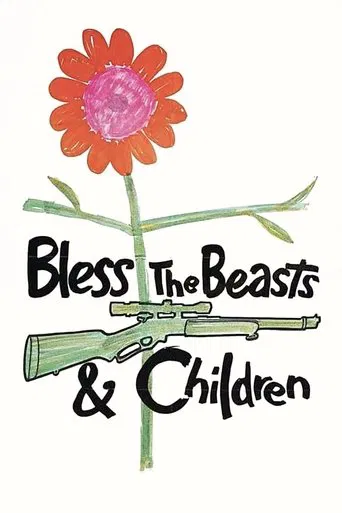 Bless the Beasts & Children poster