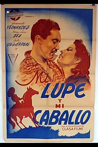 Mi lupe y mi caballo poster